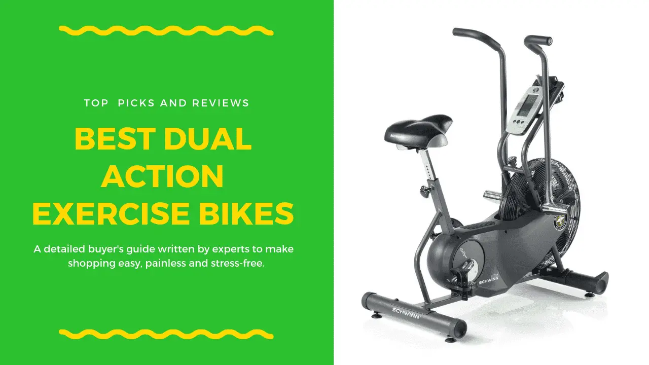 Best Dual Action Exercise Bikes