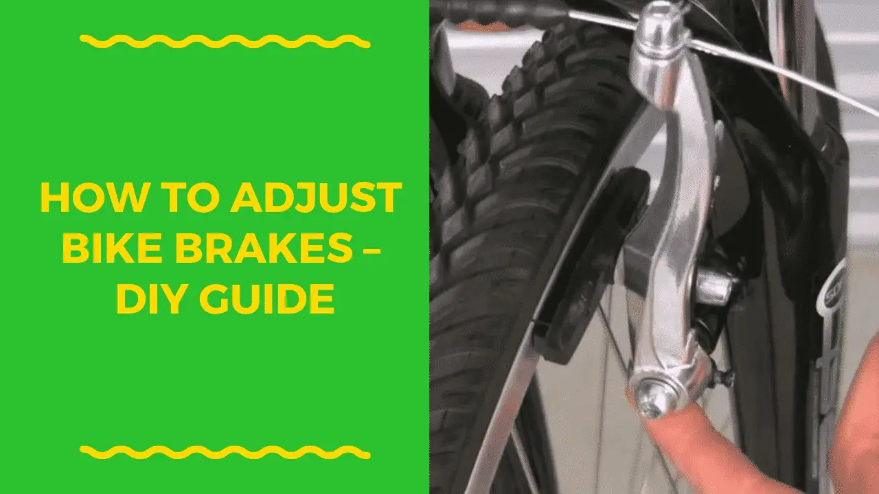 How to Adjust & Tighten Bicycle Brakes - Fix Those Squeaky Brakes