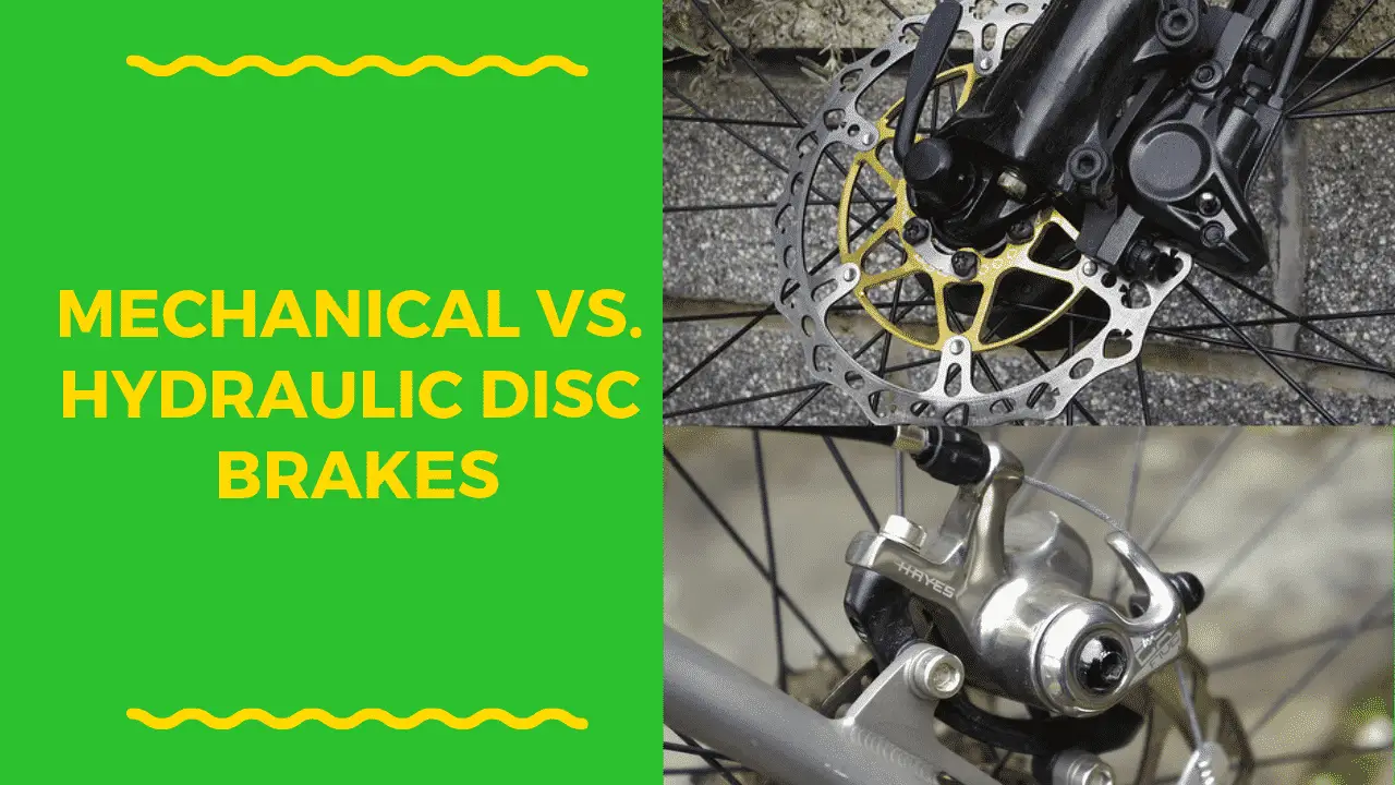Mechanical vs. Hydraulic Disc Brakes