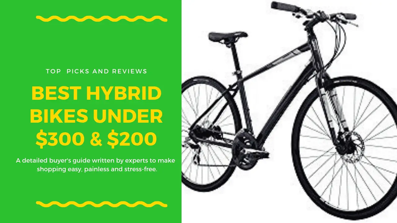 Best Hybrid bikes under $300