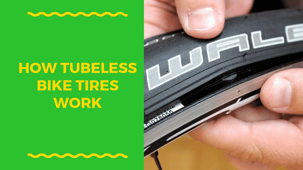 How Tubeless Tires Work