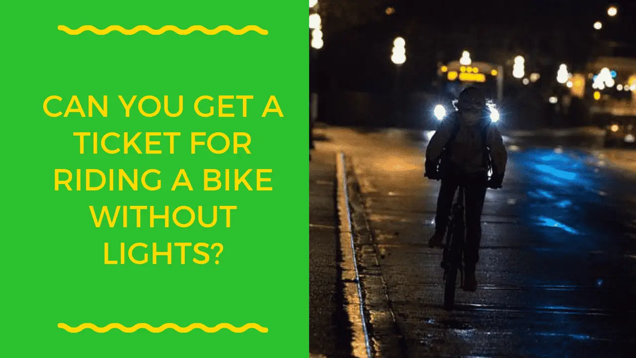Can You Get a Ticket for Riding a Bike Without Lights
