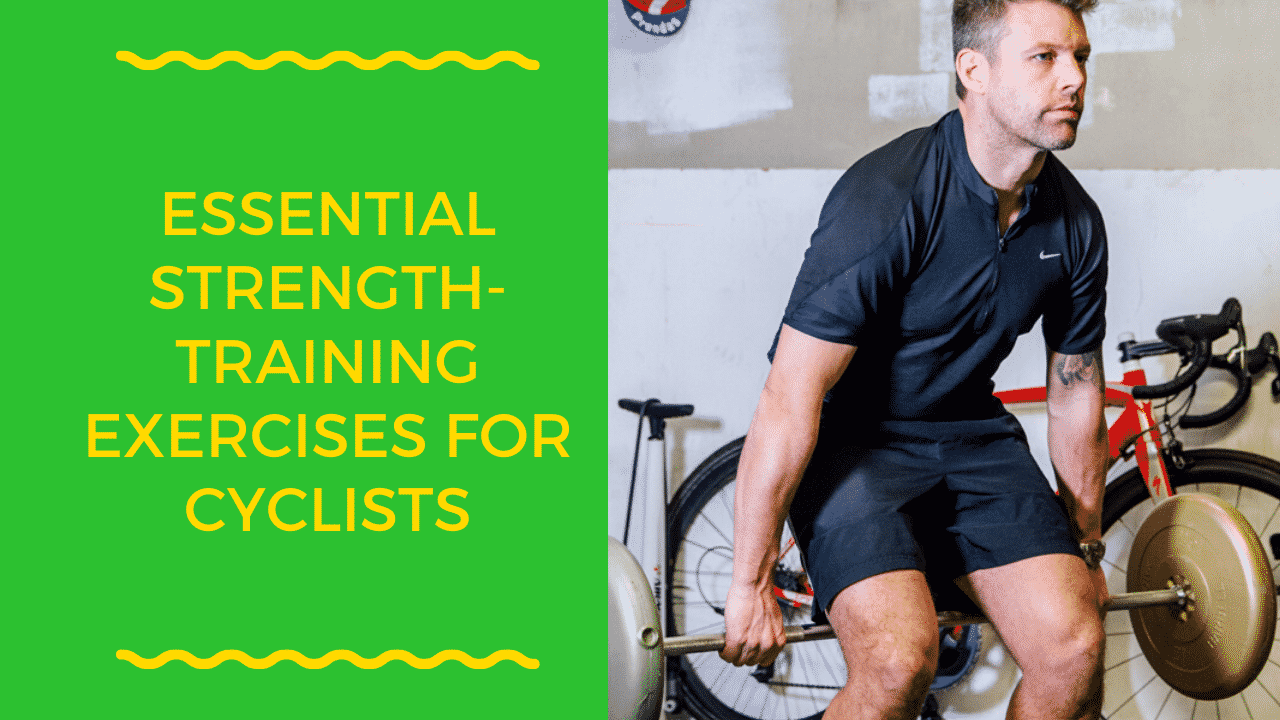 Essential Strength-training Exercises For Cyclists | Cycle Further & Faster