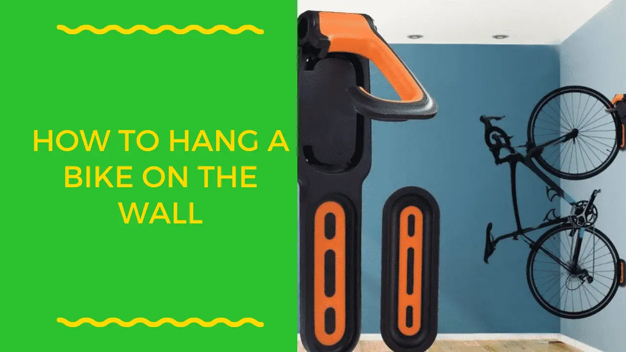 How to Hang A Bike on a Wall